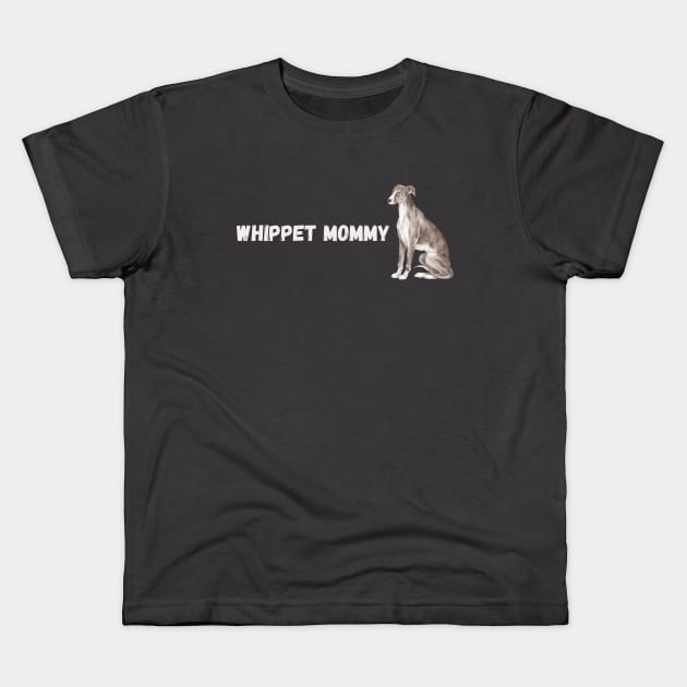 Whippet mom Kids T-Shirt by Olivka Maestro